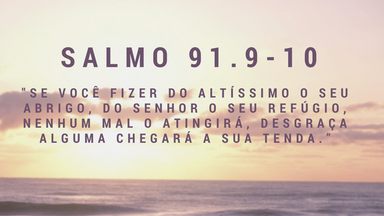 Salmo 91.9-10